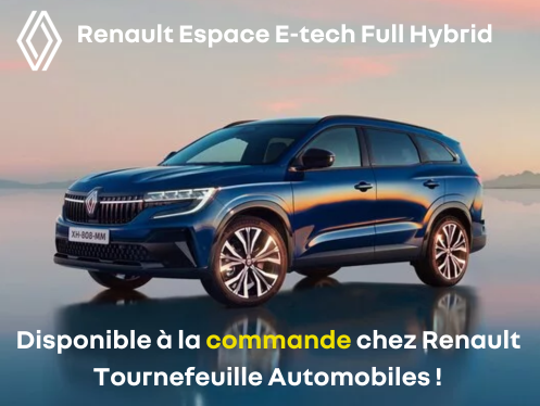 Nouveau Renault Espace E-tech full hybrid disponible à la commande !